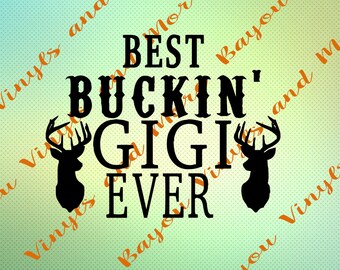 Free Free Best Gigi Ever Svg 738 SVG PNG EPS DXF File