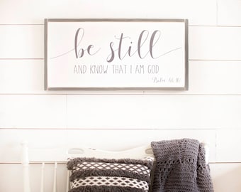 Be Still and Know that I am God Sign | Scripture Sign | Be Still and Know | Scripture Decor | Bible Verse Sign | Be Still