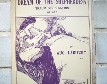 Vintage Sheet Music ‘Dream of the Shepherdess’ by Aug. Labitzky, purple ink (rare) 1907