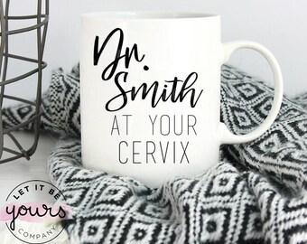 Obgyn Gift, Midwife Gift, Obgyn Mug, OBGYN, Doctor Gift, Doula Gift, Gift For Midwife, OBGYN Gifts, Labor And Delivery, Doula, Personalized