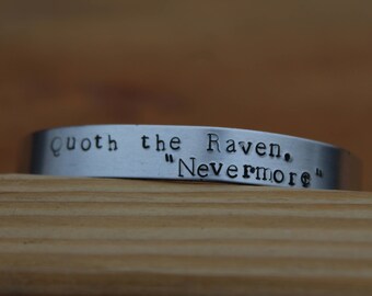 Edgar Allan Poe - The Raven Metal Stamped Poetry Quote Cuff Bracelet - Quoth the Raven, "Nevermore" literary jewelry