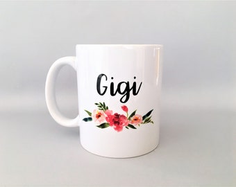 Gigi Mug, Gigi Mugs, Gigi Coffee Mugs, Gigi Gifts, Gift for Gigi, Mother's Day Gift, Mother's Day, Mother's Day Mug, Grandma Mugs, Gigi Mug