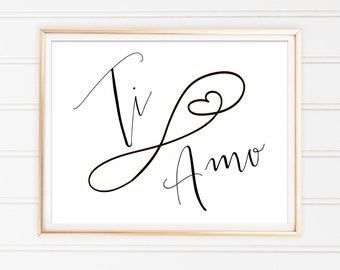 Love Quote Ti Amo Printable Art Instant Download Italian I Love You Love Valentines Day Romantic Print Valentines Card Love Printable