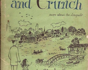 HUNCH, MUNCH and CRUNCH Margaret Bloy Graham, 1952, First Edition, New York City stories, Iowa