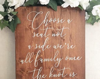Rustic Wood Wedding Sign / Pick A Seat Not A Side Sign / Rustic Wedding Decor / Country Wedding