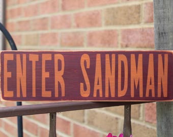Enter Sandman Wood Signs, Virginia Tech, Virginia Tech Football, Lane Stadium, Fall Signs, Virginia Tech Hokies, Family, College Football