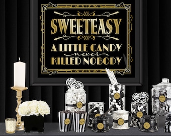 Sweeteasy Gatsby Poster - INSTANT DOWNLOAD - Printable Sign / Little Candy Never Killed Nobody / Wedding & Birthday / Party / Art Deco 1920s