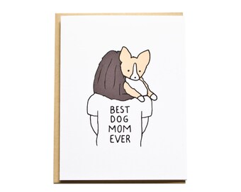 Dog Mom Card, Mother's Day Card, Corgi Card, Dog Card, Dog Mom, Mom Birthday, Corgi Mom
