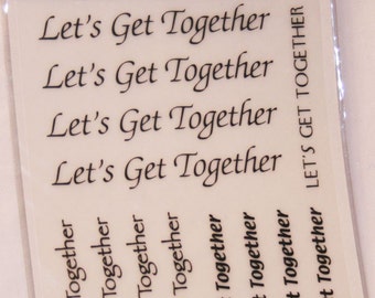 13 Lets Get Together Rub Ons from Scrap Ease