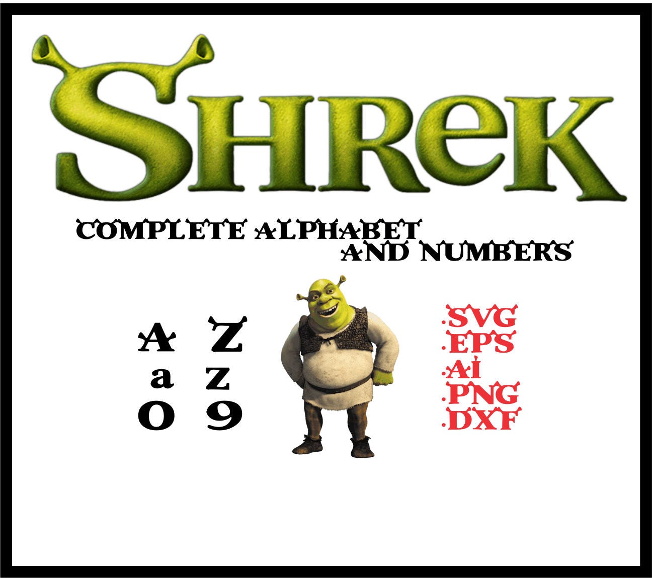 SHREK complete alphabet and numbers in svg eps ai dxfpng.