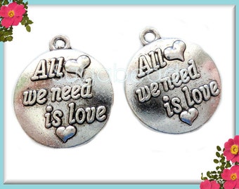 8 Antiqued Silver All We Need Is Love Charms 16mm PS61