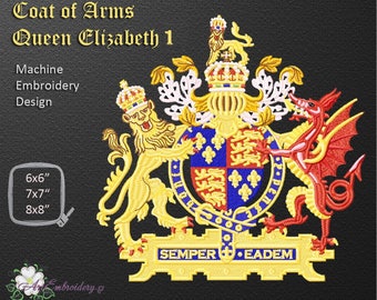 Coat of Arms Queen Elizabeth I, official coat of arms of the British monarch Queen Elizabeth I - Machine Embroidery Design in three sizes