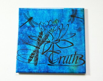 Truth magnet, Magnet, Inspiring, Fridge magnet, Blue Magnet, Dragonfly, Blue, Locker magnet (5319)