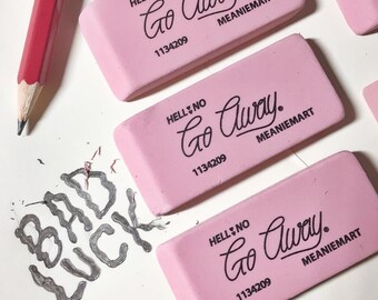 Go Away Eraser
