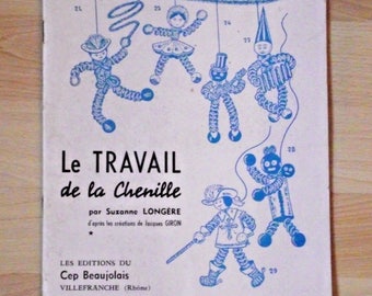 Vintage French Le Travail de la cheniille Craft Magazine - French Magazine. French Vintage. Craft Magazine.