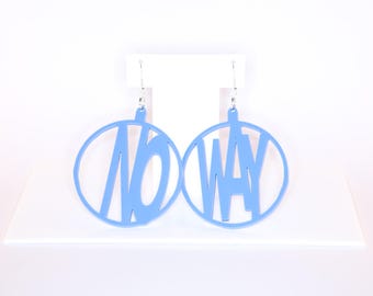NO WAY; Hoop Perspex Earrings