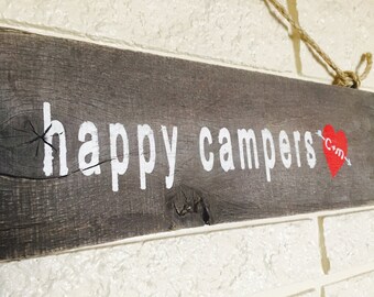 Happy Campers Wood Sign