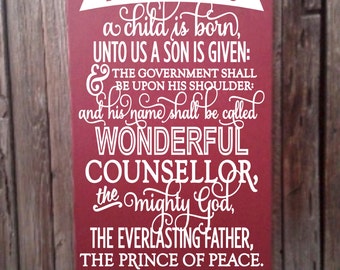 For Unto Us a Child is Born Isaiah 9:6 Christian Christmas Decor Sign Wood Sign Holiday Decoration Holiday Bible Verse Wall Decor Sign