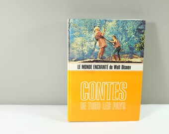 1972 Wonderful Worlds of Walt Disney - Contes de tous les pays - Livre de Paris Edition - vintage children book