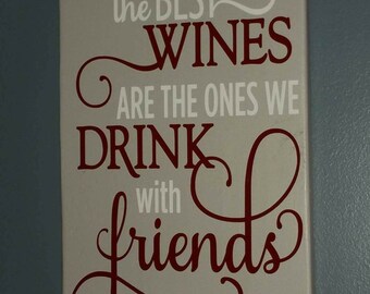 Download The best wines are the ones we drink with friends svg quote