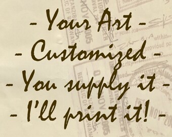 Waterslide Decals for use on Kiln Fired Pottery, Fused Glass or Enamel - Custom Personalized Yours