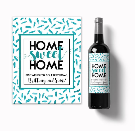 Personalized Housewarming Wine Bottle Label Home Sweet Home