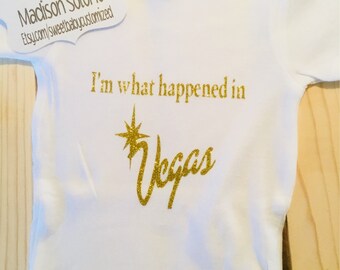 I'm what happened in Vegas bodysuit