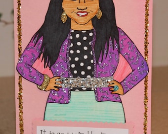 Sparkling Mindy Project Card- "It Is So Weird Being My Own Role Model"
