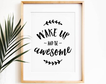 wake up and be awesome motivational wall decor printable art bedroom wall decor - Teen Decor For Bedroom wake up and be awesome motivational wall decor printable art bedroom wall decor - Teen Decor For Bedroom