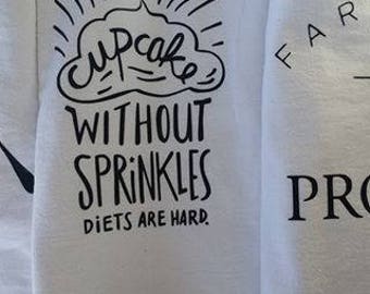 Cupcake Saying Tea Towel