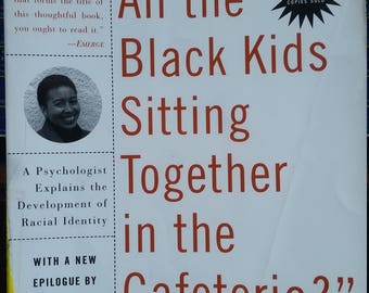 Why Are All the Black Kids Sitting Together in the Cafeteria?