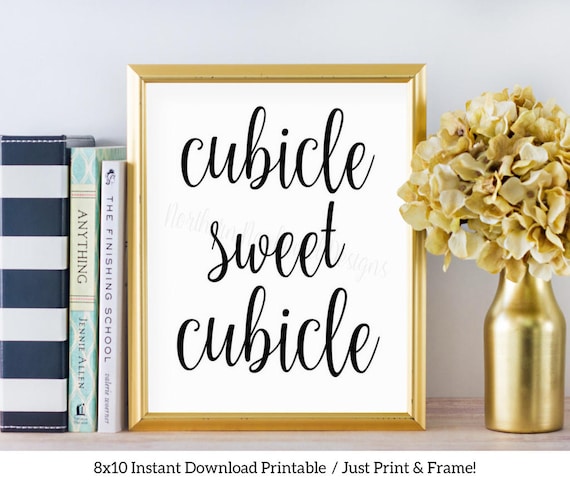 Items similar to Cubicle Sweet Cubicle Sign / Instant Download ...