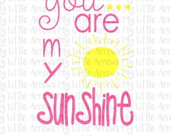 You are my sunshine SVG, DXF, EPS, png Files for Cutting Machines Cameo or Cricut - cute svg // toddler shirt diy