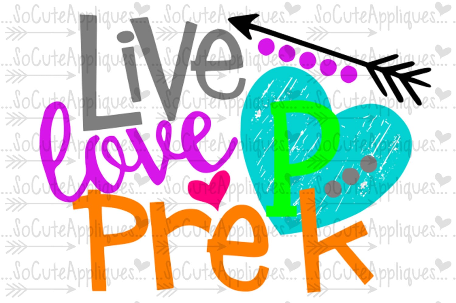 Download live love Pre-K svg teacher svg back to school cut file
