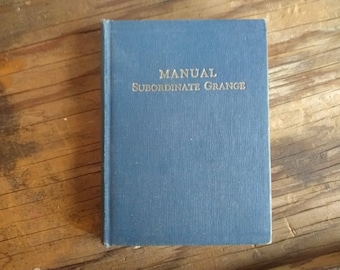 Vintage Book - Manual Subordinate Grange - 1963