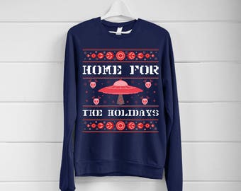 Home For The Holidays Ugly Christmas Sweater- Women's Sweatshirt- Tumblr Inspired