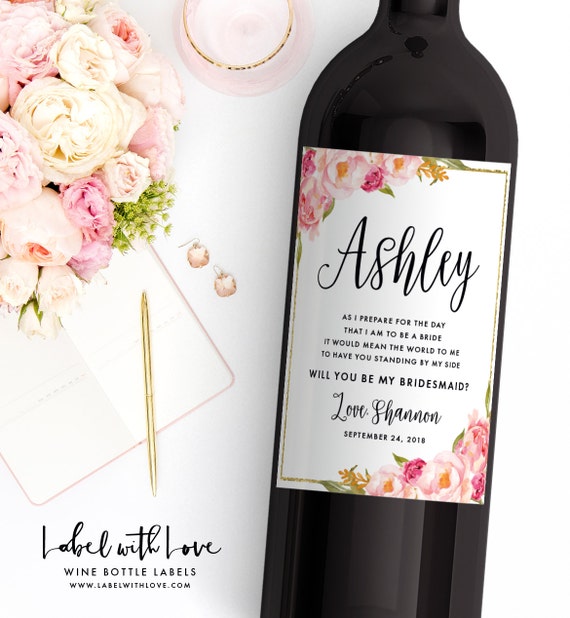 Custom Bridesmaid Proposal Gift Bridesmaid Wine Bottle Label