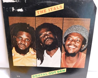 The Itals Brutal Out Deh - Vintage Vinyl Record Album Reggae 1981 Nighthawk NH-303 VG/EXC