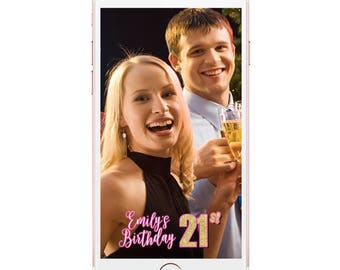 Birthday geofilter, Birthday Snapchat, 21 st birthday filter, 21 st geofilter, Snapchat birthday, Geofilter Birthday, Birthday Party filter