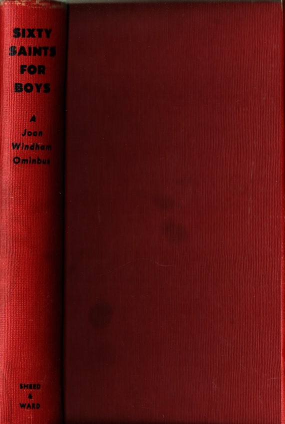 Sixty Saints For Boys + Joan Windham + Mona Doneux + 1952 + Vintage Kids Book