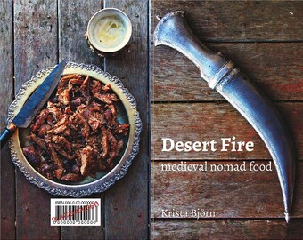 Desert Fire: medieval nomad food