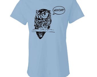 WHOM? - Ladies Babydoll T-shirt