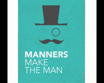 Children's Art Print Poster, Nursery Art, Children's Room, Proverbs, Idioms, "Manners Make the Man", Mustache Art, 8x10 Print