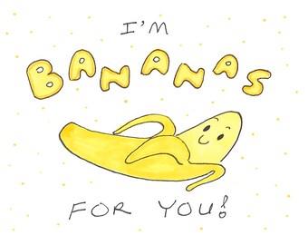 Bananas For You - Greeting Card