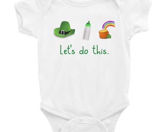 Let's Do This Infant Bodysuit, St Patrick's Day