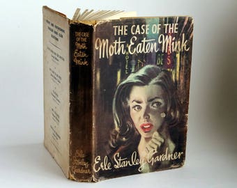 The Case of the Moth Eaten Mink by Erle Stanley Gardner