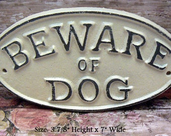 Beware of Dog Oval Cast Iron Sign Smaller Design Creamy Off White Ecru Wall Gate Fence Door House Decor Warning Plaque Shabby Elegance