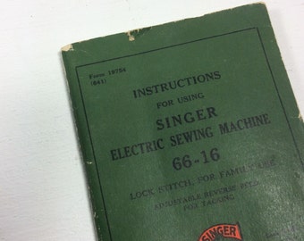 Singer Sewing Machine original manual for 66-16 1930's form 19754