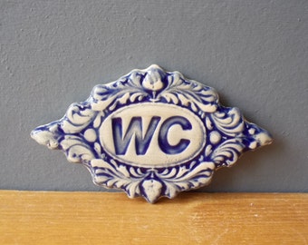 WC Sign / Home decor / Door decor / Bathroom sign / Vintage decor / Door Plaque