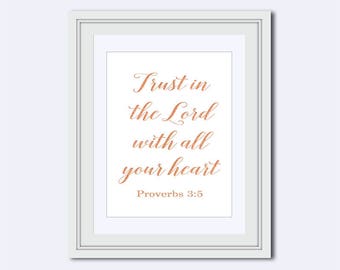 Trust in the Lord with all your heart - faux copper print - Proverbs 3:5 - Bible Verse Print - Scripture Print - Christian gift - Typography